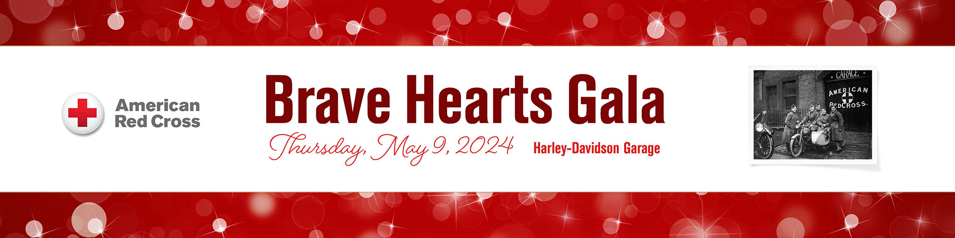 Brave Hearts Gala 2024 Bannner with pic of old Red Cross volunteers on mortorcycle