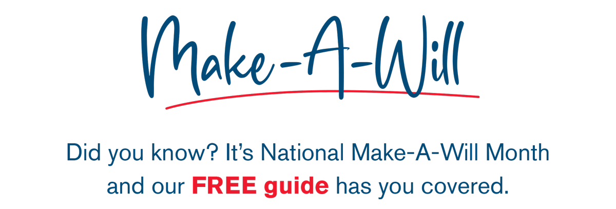 National Make-A-Will Month free guide banner