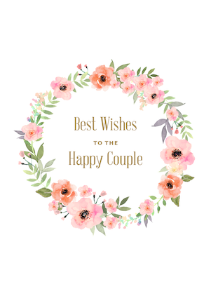Image of tribute card featuring a wreath of flowers and the text Best Wishes for the Happy Couple