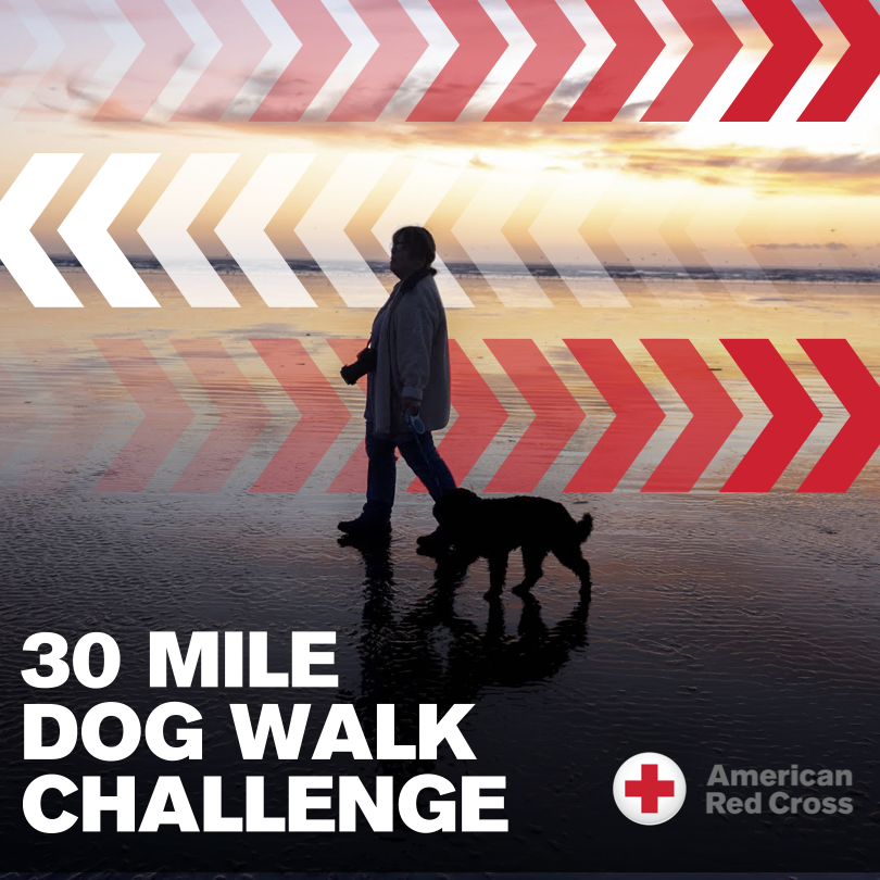 American Red Cross - 30 Mile Dog Walk Challenge
