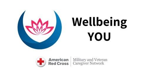 Wellbeing You - American Red Cross - Military and Veteran Caregiver Network