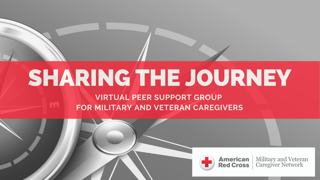 Sharing the Journey - Virtual Peer Support Group for Military and Veteran Caregivers