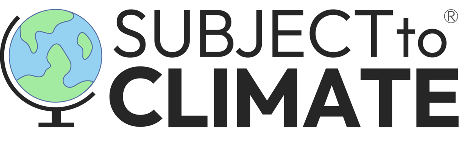 Subject to Climate