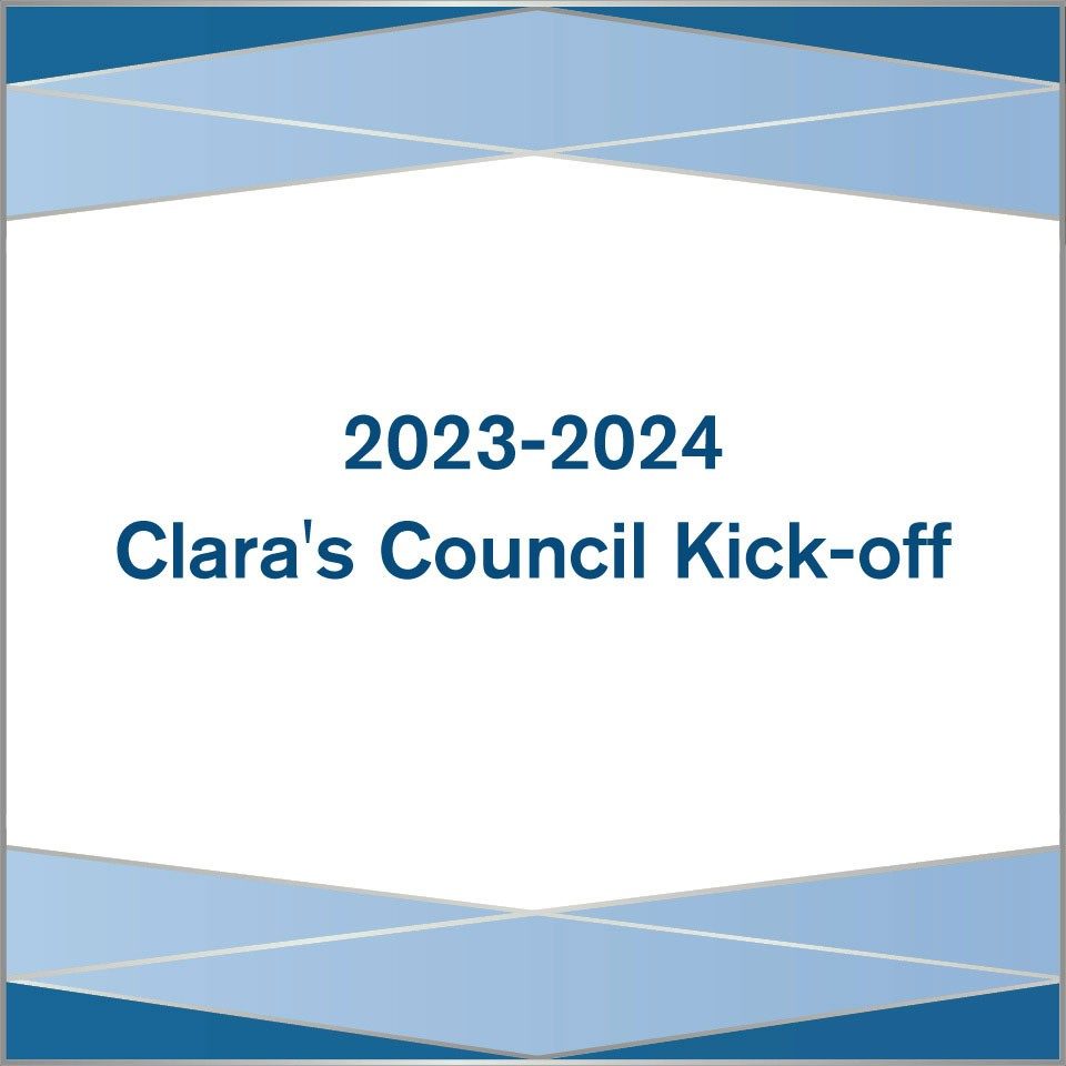Clara’s Council Kick-off