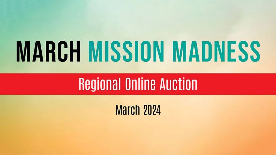 March Mission Madness Online Auction 