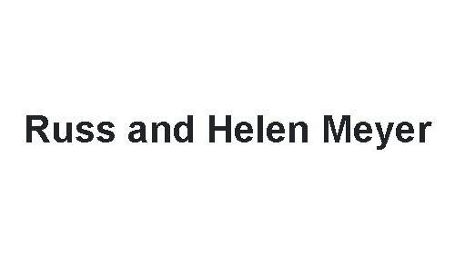 Russ and Helen Meyer name