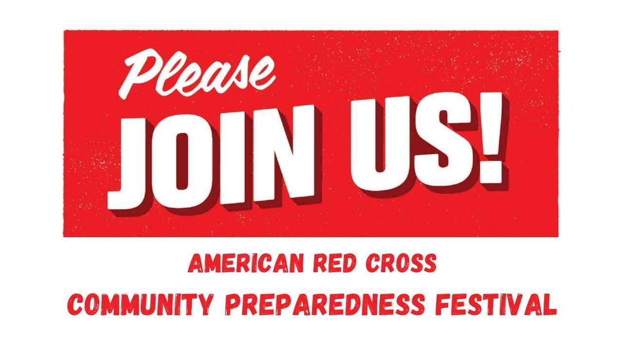 Please Join Us American Red Cross Community Preparedness Festival banner