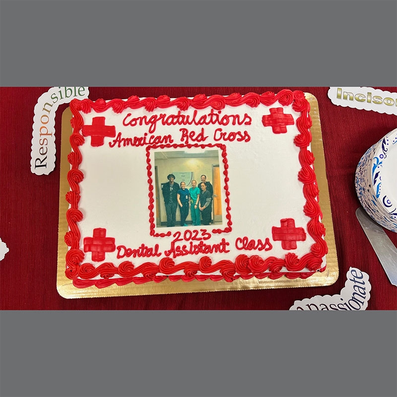 Dental Assistant Program Graduation cake.