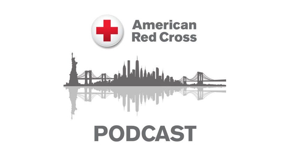 American Red Cross Greater NY Region Launches Third Podcast Season