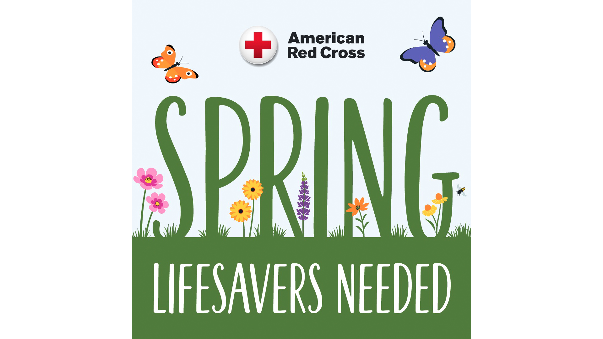 Illustration of green grass and butterflies with the words: Spring Lifesavers Needed.