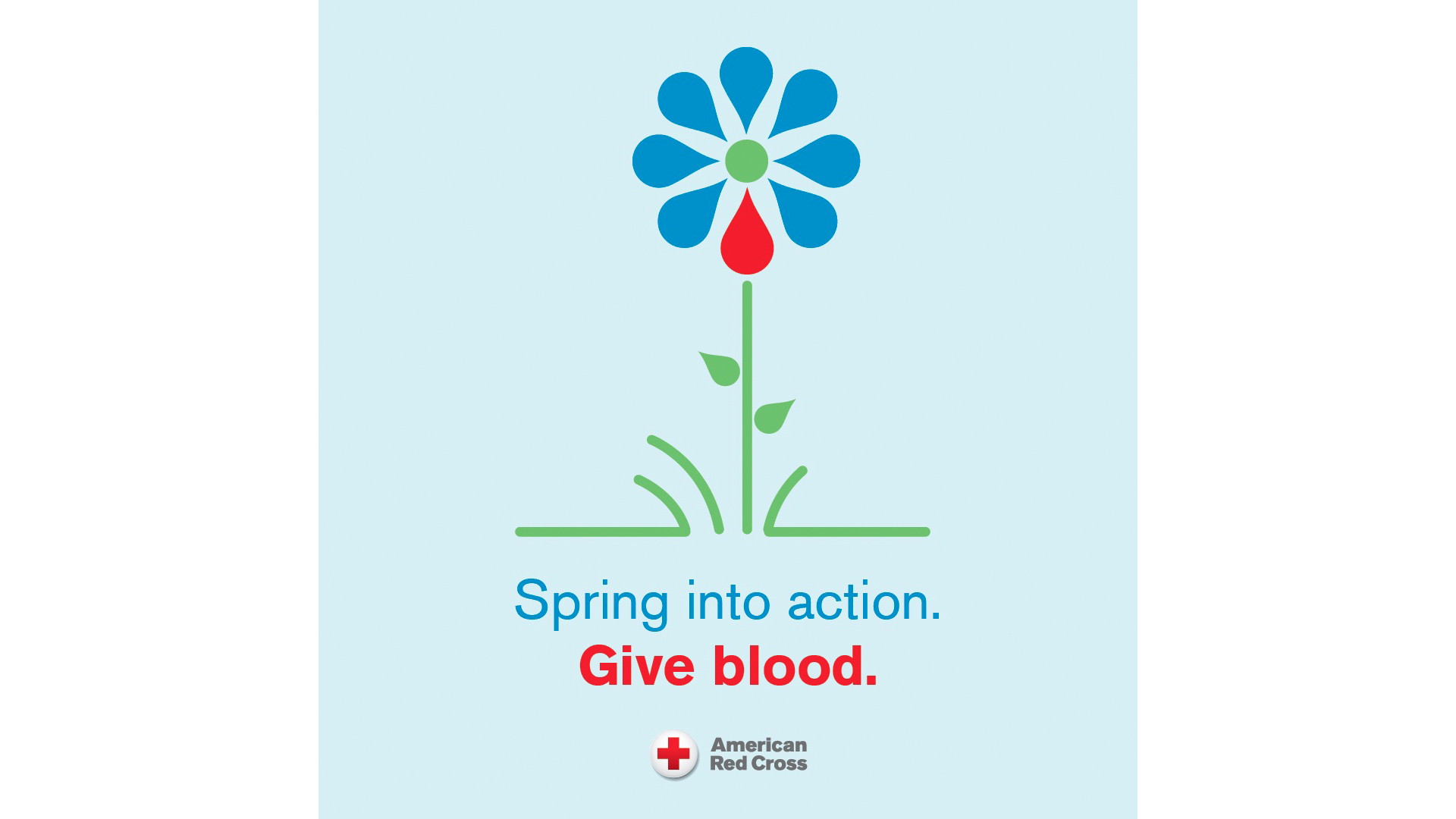 American Red Cross graphic with an illustration of a blue flower and the words: Spring into Action. Give blood.