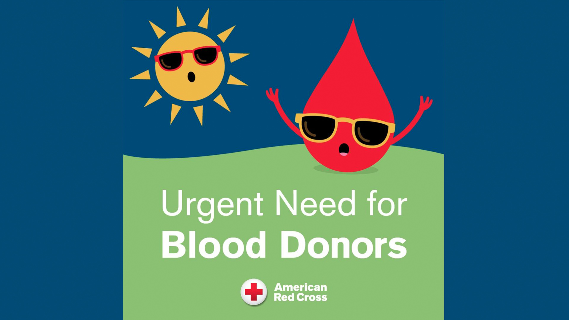 Illustration of a red blood drop and yellow sun wearing sunglasses and the words: Urgent need for blood donors