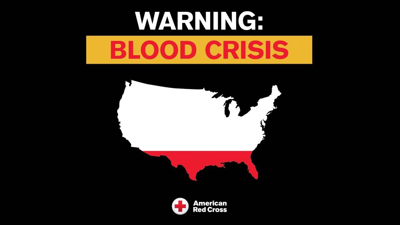 A dark gray banner titled "WARNING: BLOOD CRISIS" at the top in white and red text, featuring a map silhouette of the continental United States with the lower southern portion highlighted in red, accompanied by the American Red Cross logo in the bottom left.