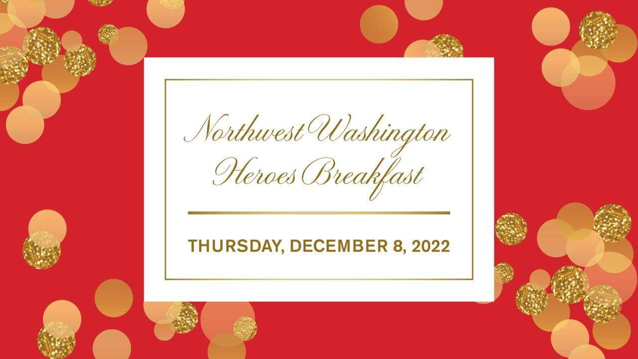 Northwest Washington Heroes Breakfast