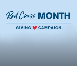 Red Cross Month Giving Campaign