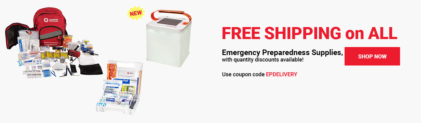 FREE SHIPPING on ALL Emergency Preparedness Supplies, with quantity discounts available! Use coupon code EPDELIVERY at checkout! Shop Now >