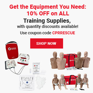 Get the Equipment You Need — 10% OFF on ALL Training Supplies! Use coupon code CPRRESCUE at checkout! Shop Now >