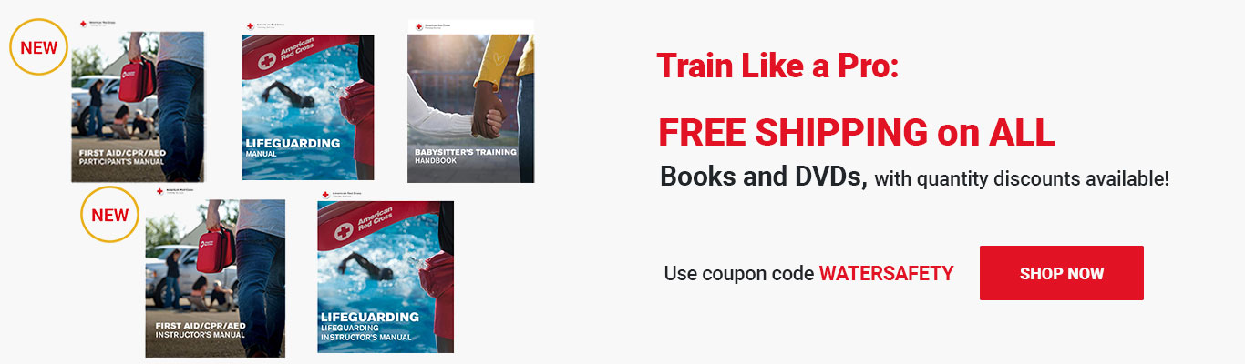 Train Like a Pro — FREE SHIPPING on ALL Books and DVDs, with quantity discounts available! Use coupon code WATERSAFETY at checkout! Shop Now >