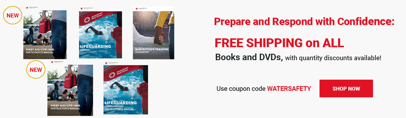 Prepare and Respond with Confidence — FREE SHIPPING on ALL Books and DVDs, with quantity discounts available! Use coupon code WATERSAFETY at checkout! Shop Now >