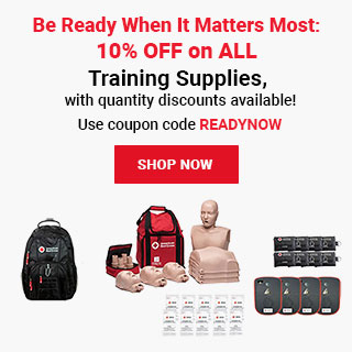 Be Ready When It Matters Most — 10% OFF on ALL on ALL Training Supplies! Use coupon code READYNOW at checkout! Shop Now >