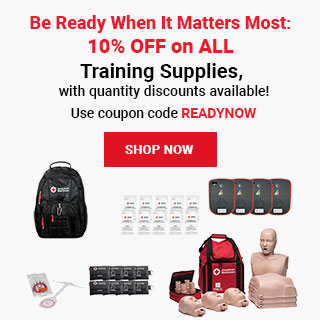 Be Ready When It Matters Most — 10% OFF on ALL on ALL Training Supplies! Use coupon code READYNOW at checkout! Shop Now >