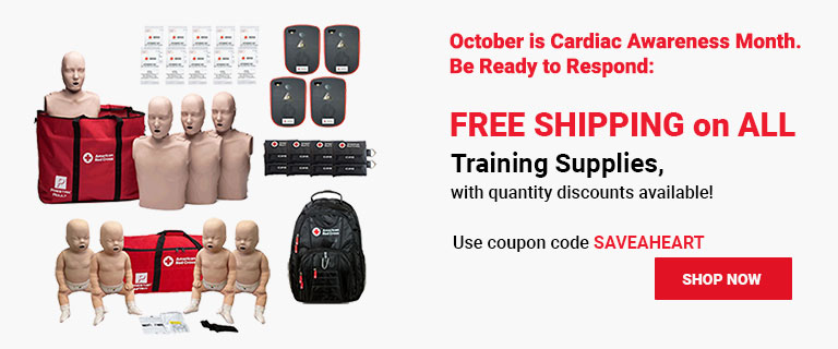 October is Sudden Cardiac Awareness Month. Be Ready to Respond — FREE SHIPPING on ALL Training Supplies! Use coupon code HEARTBOOST at checkout! Shop Now >