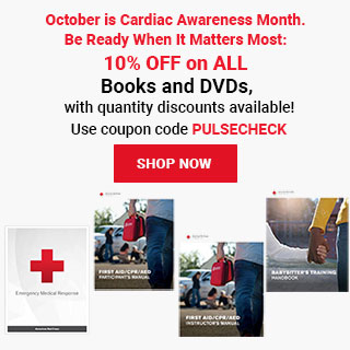 October is Sudden Cardiac Awareness Month. Be Ready When It Matters Most — 10% OFF on ALL on ALL Books & DVDs! Use coupon code PULSECHECK at checkout! Shop Now >