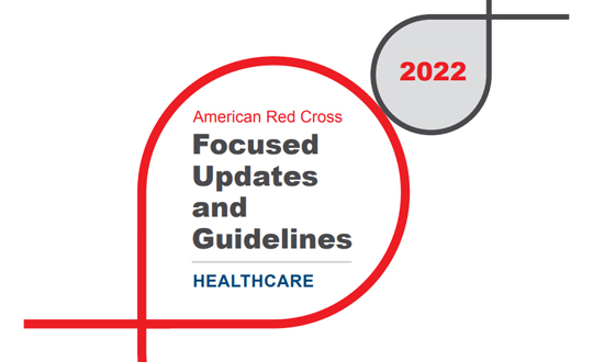 The Evidence Behind the American Red Cross Focused Updates and Guidelines 2022 - (PDF)