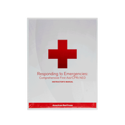 Responding to Emergencies: Comprehensive First Aid/CPR/AED Instructors Manual