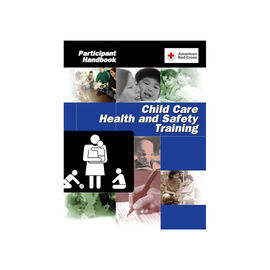 The front of the American Red Cross Participant Handbook for Child Care Health and Safety Training featuring images of a child CPR class, parents and children, and a participant filling out a training questionnaire.