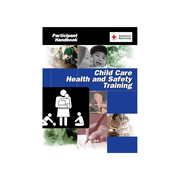 Child Care Health & Safety Training Program Participant Handbook