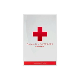 Pediatric First Aid/CPR/AED Ready Reference