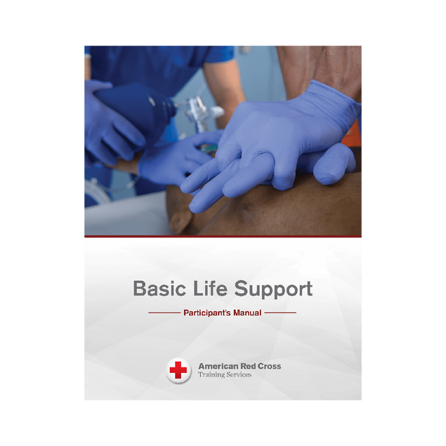 American Red Cross Basic Life Support Participant’s Manual Red Cross