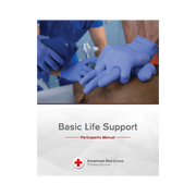American Red Cross Basic Life Support Participant’s Manual