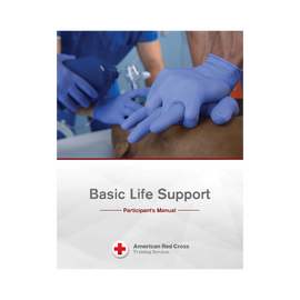 American Red Cross Basic Life Support Participant’s Manual