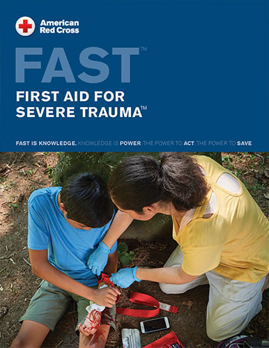 First Aid for Severe TraumaTM (FASTTM) brochure